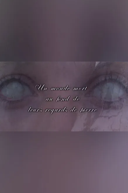 Un monde mort au fond de leurs regards de pierre poster