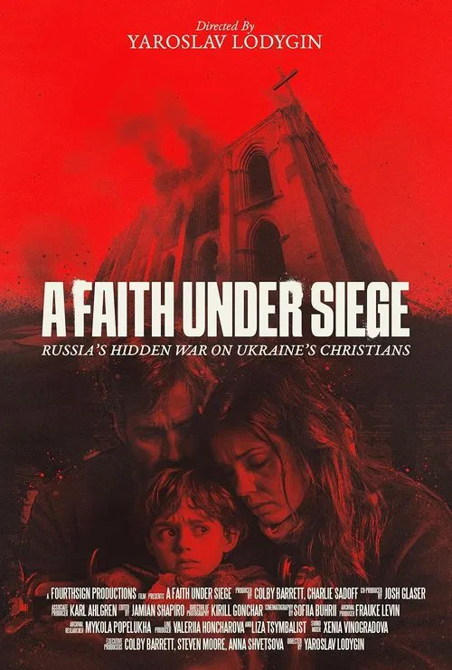 A Faith Under Siege poster