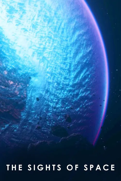 The Sights of Space: A Voyage to Spectacular Alien Worlds poster