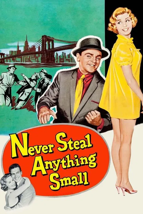 Never Steal Anything Small poster