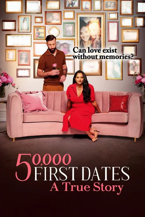 50,000 First Dates: A True Story poster