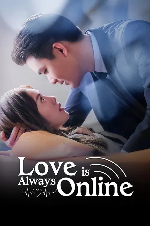 Love is Always Online poster