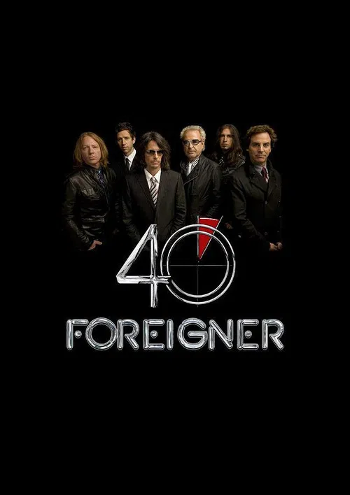 Foreigner: Live - 40th Anniversary poster