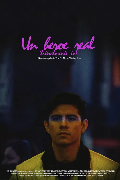 A Real Hero (Literally You) poster