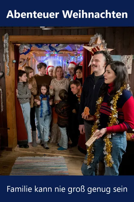 Abenteuer Weihnachten – Familie kann nie groß genug sein poster