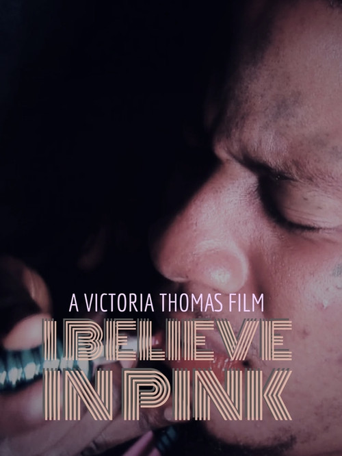 I Believe in Pink poster