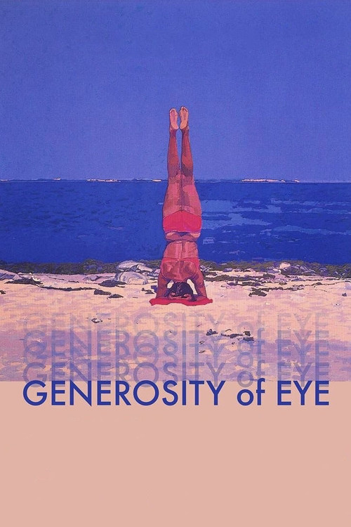 Generosity of Eye poster