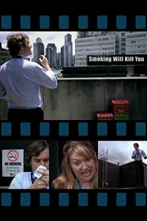 Smoking Will Kill You poster