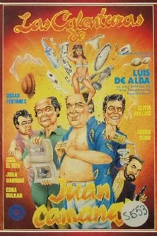 Las calenturas de Juan Camaney poster