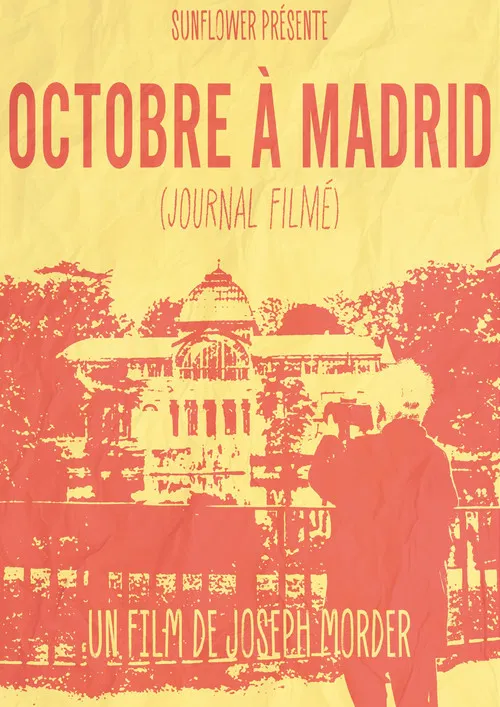 50 Años de ‘Octobre à Madrid’ (Diario Filmado) poster