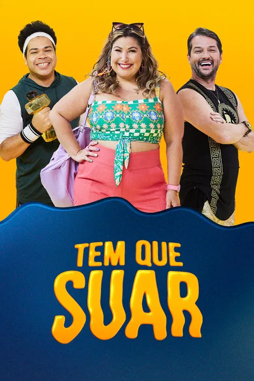 Tem que Suar poster