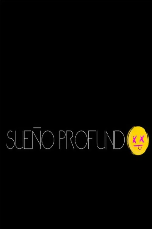 Sueño Profundo poster