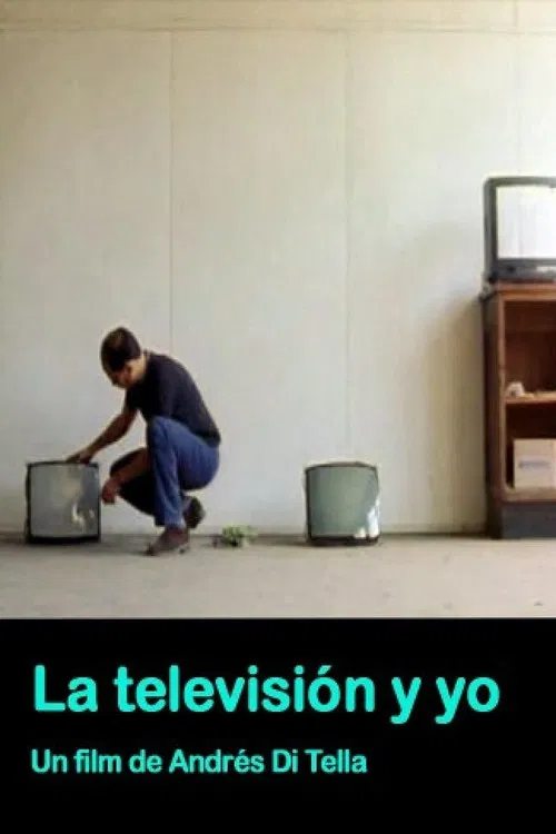 La T.V. y yo poster