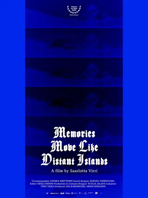 Memories Move Like Distant Islands poster