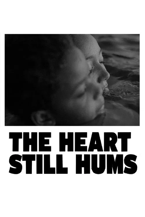 The Heart Still Hums poster