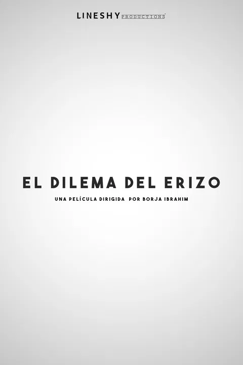 The Hedgehog's Dilemma poster