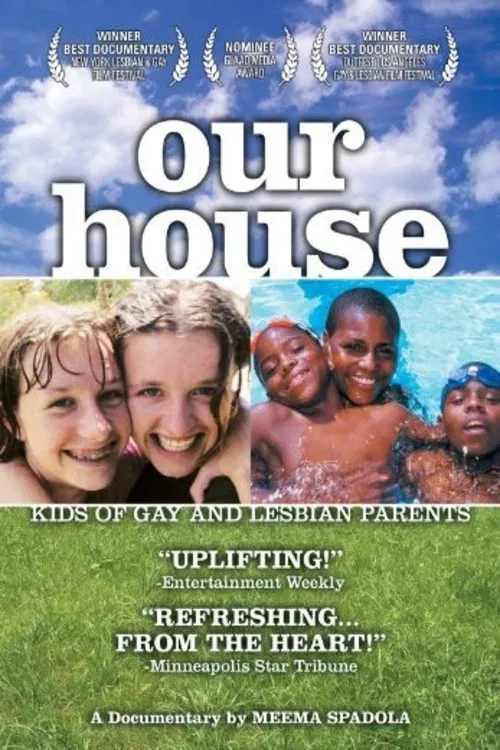 Our House: A Very Real Documentary About Kids of Gay & Lesbian Parents poster