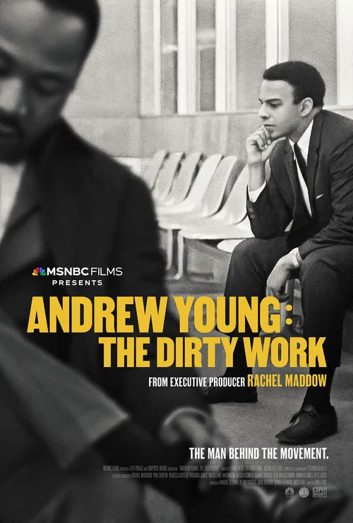 Andrew Young: The Dirty Work poster