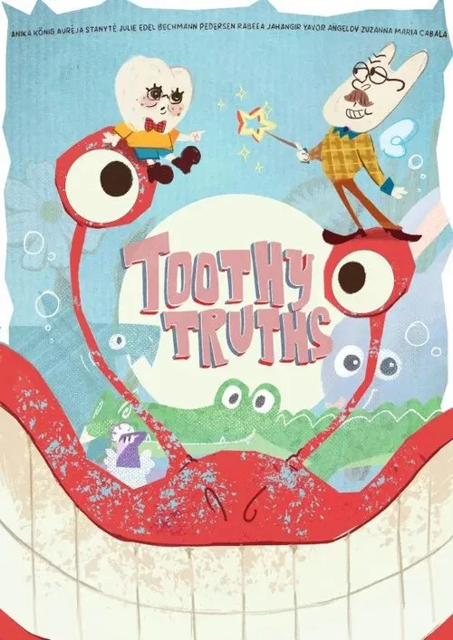 Toothy Truths poster