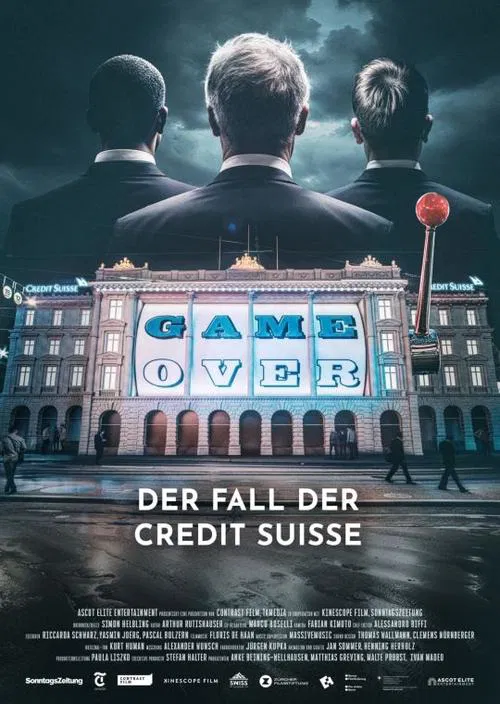 Game Over - The Fall of Credit Suisse poster