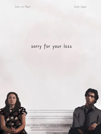 Sorry for Your Loss poster