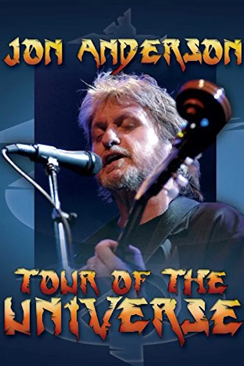 Jon Anderson: Tour of the Universe poster