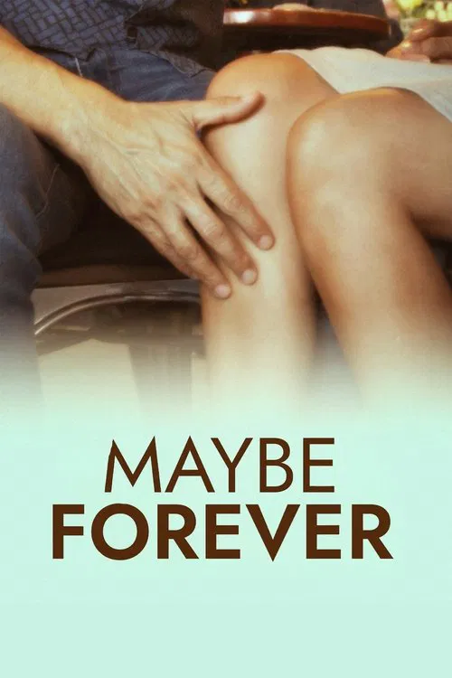 Maybe Forever poster