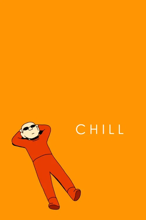 Chill poster