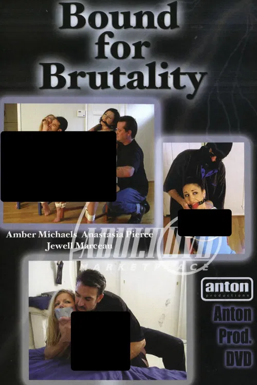 Bound for Brutality poster