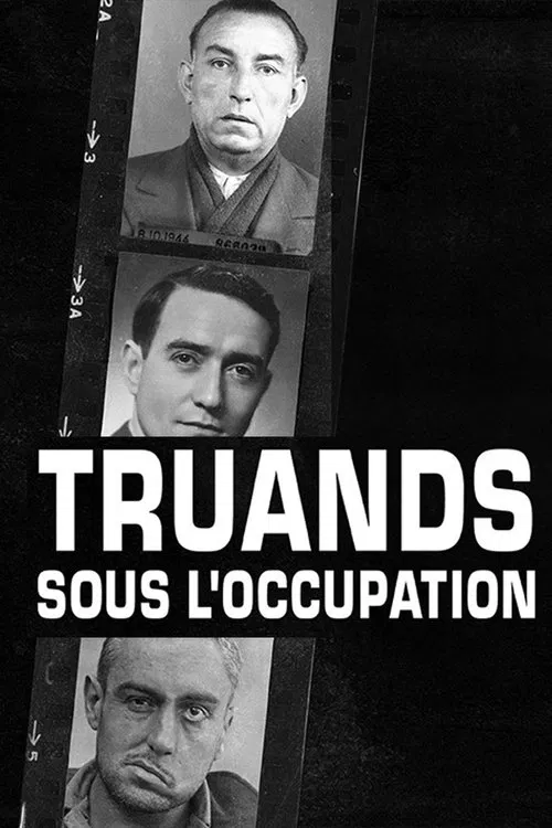 Truands sous l'occupation poster