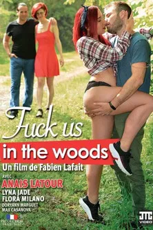 Fuck us in the woods poster