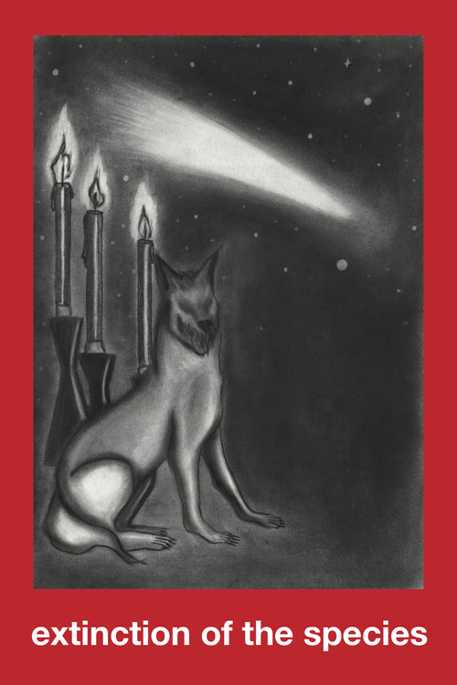 Extinction of the Species poster