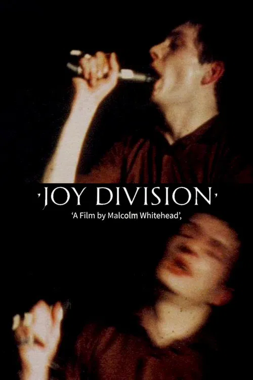 Joy Division (A Film by Malcolm Whitehead) poster