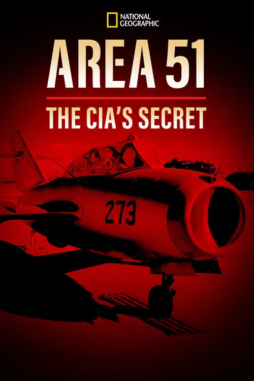 Area 51: The CIA's Secret poster