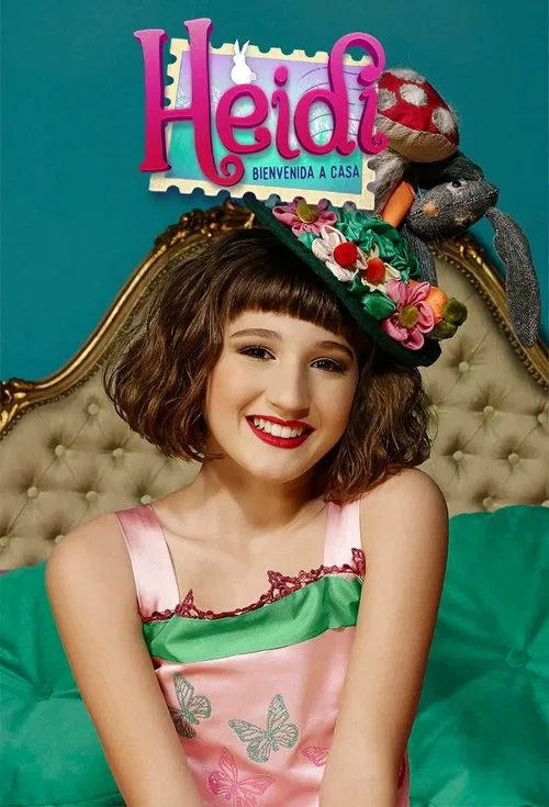 Heidi, bienvenida a casa poster