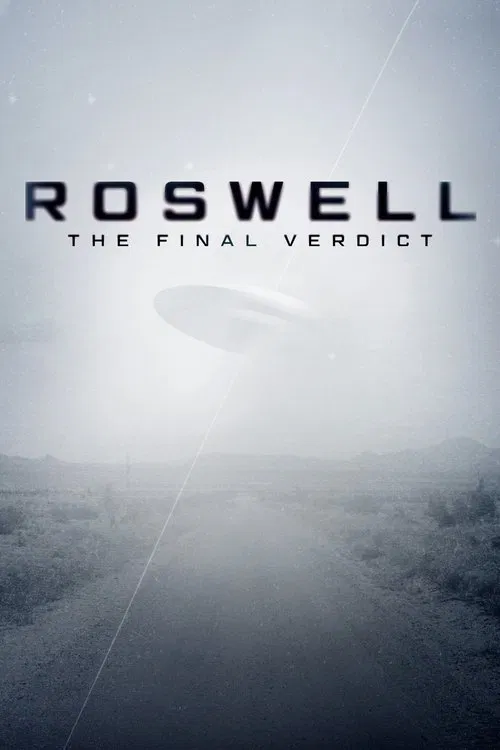 Roswell: The Final Verdict poster