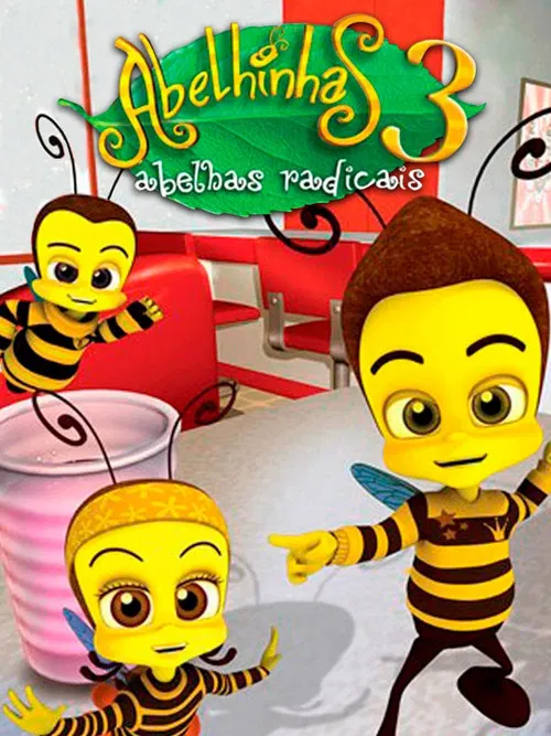 Abelhinhas 3: Abelhas Radicais poster