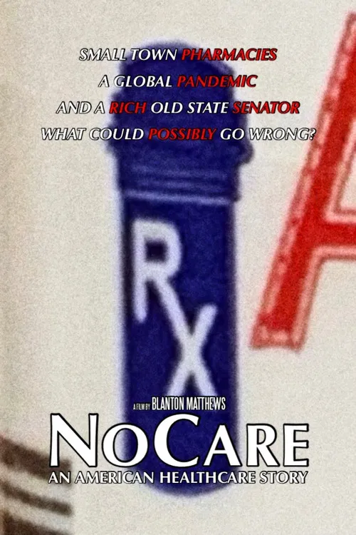 NoCare: An American Healthcare Story poster
