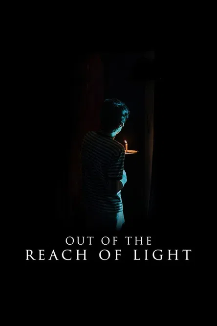 Out of the Reach of Light poster
