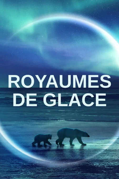 Royaumes de Glace poster