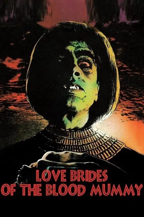Love Brides of the Blood Mummy poster
