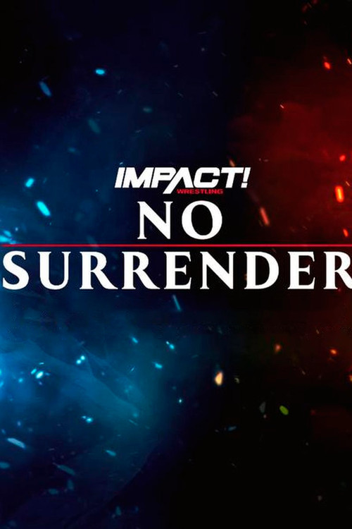 IMPACT Wrestling: No Surrender 2023 poster