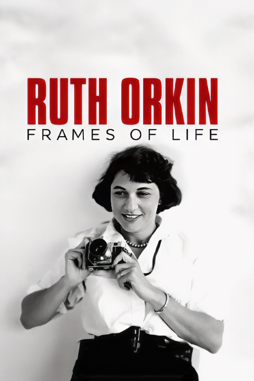 Ruth Orkin: Frames of Life poster