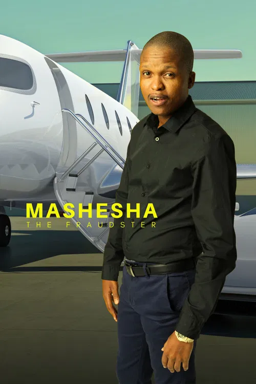 Mashesha the fraudster poster
