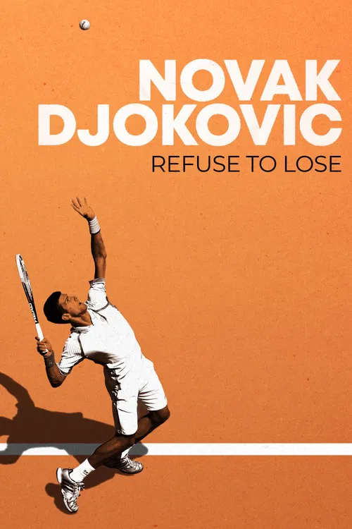 Novak Djokovic: Refuse to Lose poster