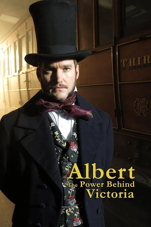 Albert: The Power Behind Victoria poster
