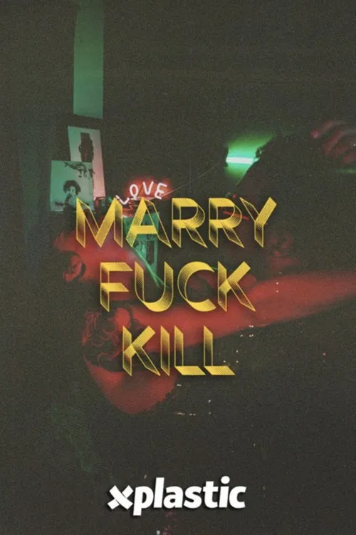 Marry, Fuck, Kill poster