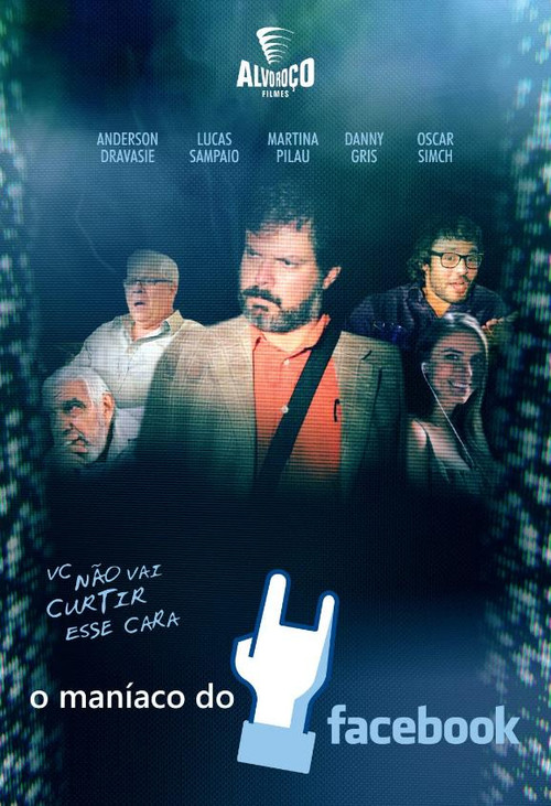 O Maníaco do Facebook poster