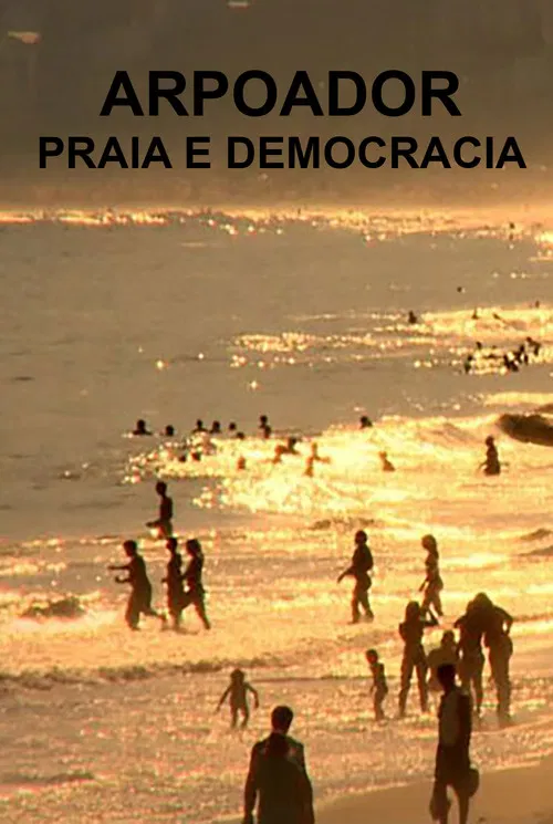 Arpoador, Praia and Democracy poster