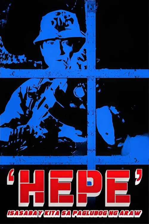 Hepe: Isasabay Kita Sa Paglubog Ng Araw poster